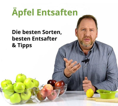 Äpfel entsaften | Welche Apfelsorten ergeben den besten Saft? Welcher Entsafter eignet sich am besten?