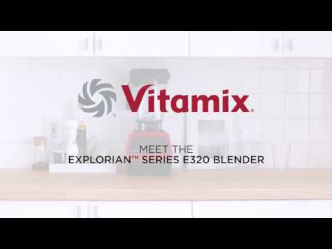 Vitamix <br> Explorian E320